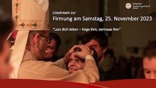 Livestream zur Firmung am Samstag 25112023 um 1700 Uhr aus der Jugendkirche Fautenbach [upl. by Celik]