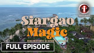 Siargao Magic dokumentaryo ni Howie Severino  IWitness [upl. by Darrick278]