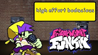 high effort bodacious download link in Description｜Friday Night Funkin FNF2 [upl. by Esikram]