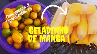 GELADINHO DE MANGA NATURAL 🥭COM APENAS 3 INGREDIENTES 😱 receita ótimaopçãodevendas🤑 dica [upl. by Reinert]