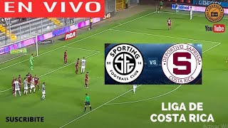 SPORTING SAN JOSE VS SAPRISSA EN VIVO POR GRANEGA 🔴 LIGA PROMERICA  CLAUSURA  JORNADA 5 [upl. by Enomahs]