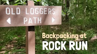 Backpacking at Rock Run Old Loggers Path Loyalsock State Forest [upl. by Selhorst]