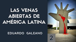 1 Fiebre del oro y de la plata Las venas abiertas de América Latina  EDUARDO GALEANO Audiolibro [upl. by Amery]