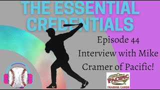 The Essential Credentials Episode 44 Mike Cramer of Pacific via Phone Call [upl. by Damha]