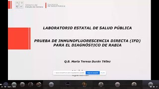 Prueba de Inmunofluorescencia Directa para el diagnóstico de Rabia  QB Ma Teresa Durán 12321 [upl. by Hosfmann]