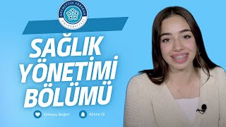 Sağlık Yönetimi Bölümü  Kevser Elkıran [upl. by Marice]