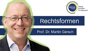 Rechtsformen  Prof Dr Martin Gersch [upl. by Nyrek594]