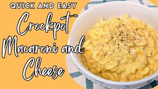 Quick and Easy Creamy Crockpot Macaroni and Cheese  Dump and Go Recipe [upl. by Sanfourd482]