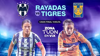 EN VIVO🔴  LA GRAN FINAL VUELTA  RAYADAS VS TIGRES FEMENIL [upl. by Yenrab30]