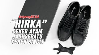 cipengNEWS quotHIRKAquot CEKER AYAM JADI SEPATU [upl. by Clerc227]