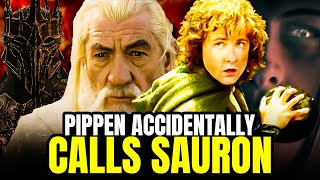 Pippin Accidentally Calls Sauron [upl. by Aelyk386]