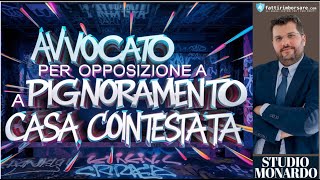 FattiRimborsarecom   Avvocato Per Opposizione a Pignoramento Casa Cointestata [upl. by Kai50]