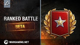 World of Tanks  Ranked Battle Mode Beta Season [upl. by Prisilla]