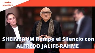 Claudia Sheinbaum le Manda Mensaje al Dr Alfredo JalifeRahme [upl. by Oiluig176]