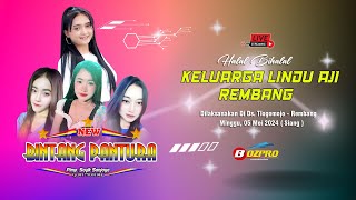 🔴LIVE STREAMING quot NEW BINTANG PANTURA quot HALAL BIHALAL LINDU AJI REMBANG 2024 [upl. by Trauner]