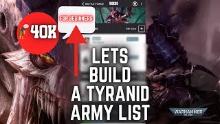 A BEGINNERS 2000 Point Tyranid Army List  Warhammer 40K [upl. by Lebazi744]