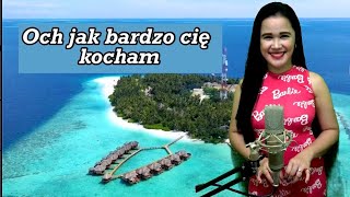 Och jak bardzo cię kocham  Janusz Laskowski 🇵🇱 Filipina Charm [upl. by Novahc]