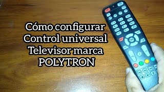 Codigo para TV POLYTRON Control universal [upl. by Dyane]