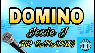 Domino  Jessie J Karaoke with lyrics  HD KARAOKE [upl. by Okubo]