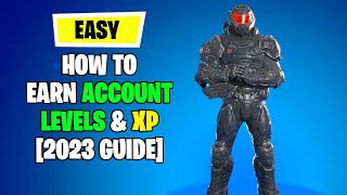 How To Earn Account Levels in Fortnite [upl. by Alfie]