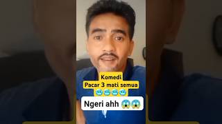 Alamak pacar 3 mati semua 🥶 videolucu comedy siguntur funny lucu [upl. by Anifur204]