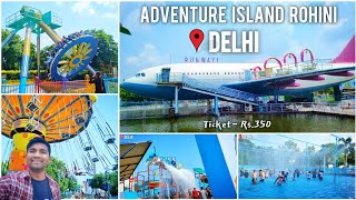 Adventures Island Rohini Delhi 🤩  All enjoyments in Rs350 Only  Adventure Island Rithala [upl. by Cirtemed]