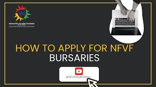 NFVF Bursary Registration Process Explainer Video [upl. by Onyx]