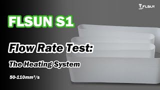 FLSUN S1 Flow Rate Test：50110mm³s🚀 [upl. by Llenod]