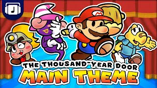 Paper Mario The ThousandYear Door  Main Theme Remix [upl. by Saberhagen]