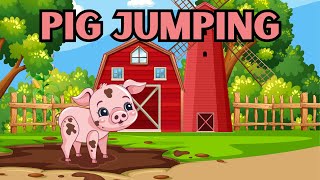 Pig Jumping  English Stories  Learning Stories for Kids [upl. by Mastrianni]