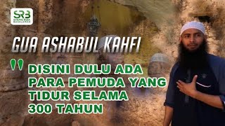 Gua Ashabul Kahfi  Ustadz Dr Syafiq Riza Basalamah MA [upl. by Henke]