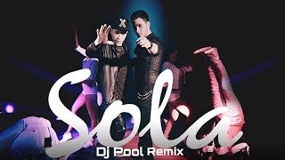 Raymix ft ATL  Sola Dj Pool Remix Lyrics Oficial [upl. by Acinoryt407]