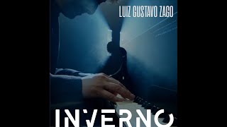 Inverno Winter  Luiz Gustavo Zago  Clipe Oficial [upl. by Ailedua]