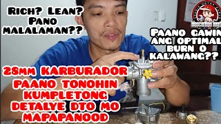 PAANO MAG TONO NG 28MM CARB FULL VIDEO EXPLANATION NI KAPULIDO [upl. by Otrebire]