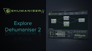 Explore Dehumaniser 2s Vocoder and Ring Modulator [upl. by Ignace]