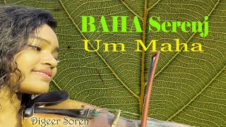 BAHA Serenj Um Maha  Audio Released  Digeer Soren  Santali Traditional Songs [upl. by Ahsahtan]