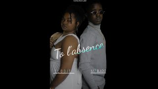 To labsence  Elodie ft Naz Blacko OFFICIAL MUSIC [upl. by Clarence]