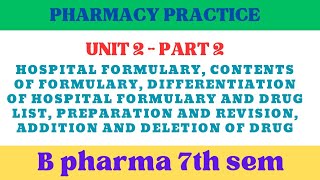 Hospital formulary pharmacy practice  Contents of formulary  Preparation and revision of formulary [upl. by Nniw]