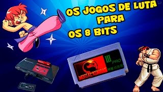 Os jogos de luta para os 8bits [upl. by Osnofedli]