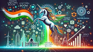 Indias Unicorn Boom 2024entrepreneurship [upl. by Ermengarde]