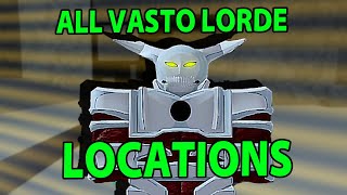 ALL VASTO LORDE LOCATIONS IN HUECO MUNDO  Peroxide [upl. by Benito291]