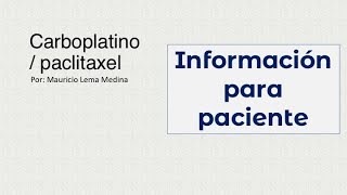 Carboplatino  paclitaxel [upl. by Lorenzo]