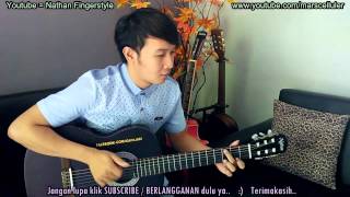 Kangen Band Cinta Yang Sempurna  Nathan Fingerstyle [upl. by Alyaj]