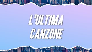 Geolier  L’ULTIMA CANZONE ft Giorgia Testo [upl. by Ahseym252]