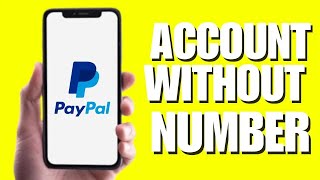 How to create a PayPal account without a phone number [upl. by Cecilla619]