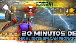 20 MINUTOS DE HIGHLIGHTS EM CAMPEONATOS 🔥🥋 IPhone 8 Plus  Free Fire 💙 [upl. by Jehu]