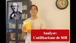 ANALYSE LUTILITARISME DE MILL [upl. by Eam]