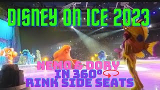 360° Ocean Adventure Disney on Ice Brings Finding Nemo and Dory to Life from Rinkside Seats 🐠❄️ [upl. by Sadonia565]