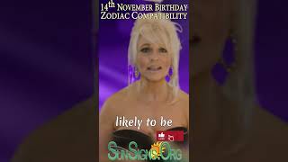 November 14 Birthday Zodiac Compatibility♏️Born On November 14Happy Birthday  SunSignsOrg shorts [upl. by Menendez]