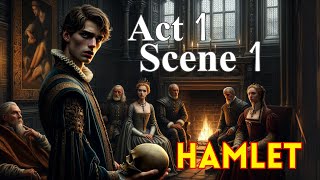 Hamlet  Act 1 Scene 1 Summary amp Analysis  William Shakespeare [upl. by Carn]